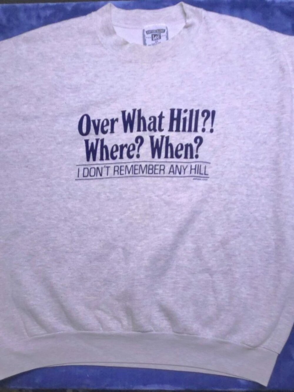 VTG 90s Over What Hill?! Funny Sweatshirt Lee 2X Made USA